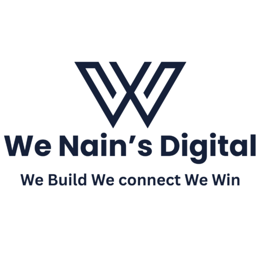 We Nain’s Digital